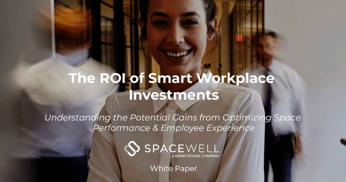 The ROI of Smart Workplace Investments